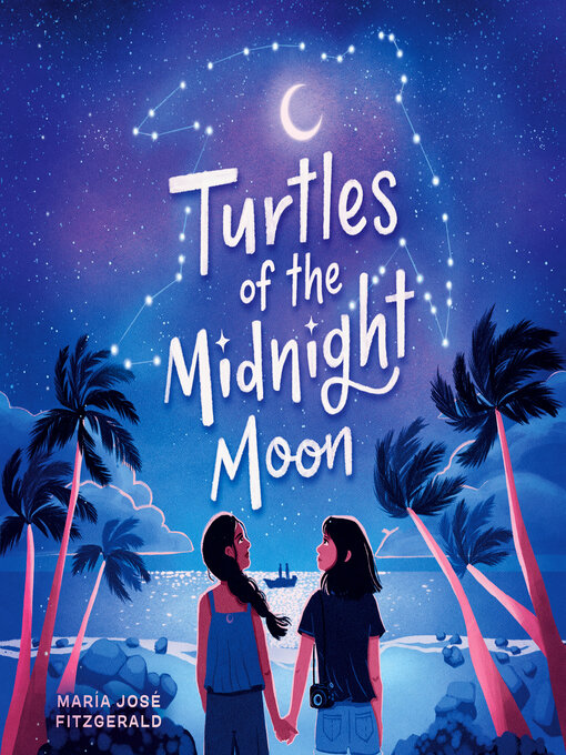 Title details for Turtles of the Midnight Moon by María José Fitzgerald - Available